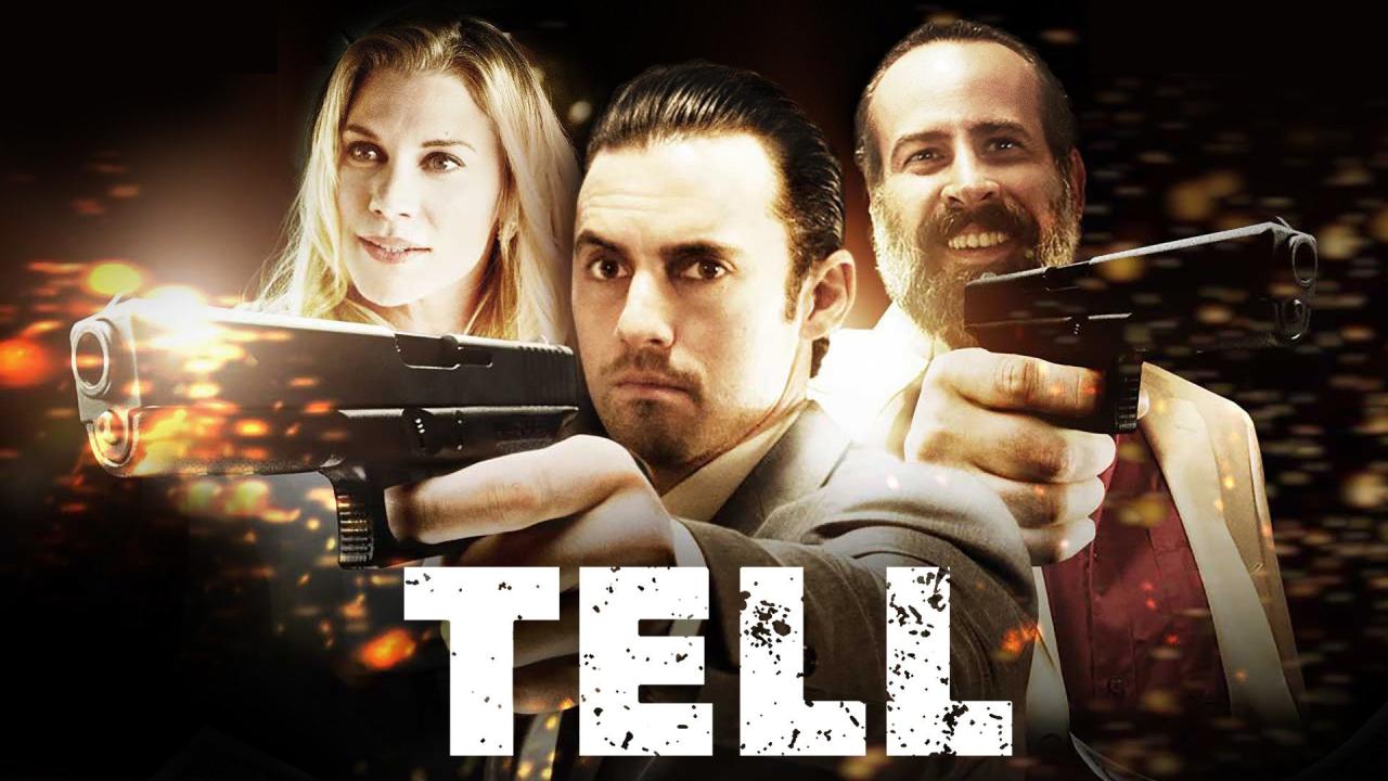 Watch Tell (2014) Full Movie Free Online - Plex Watch Tell (2014) Full Movie Free Online - Plex